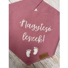 Nagytesó leszek rózsaszín kendő